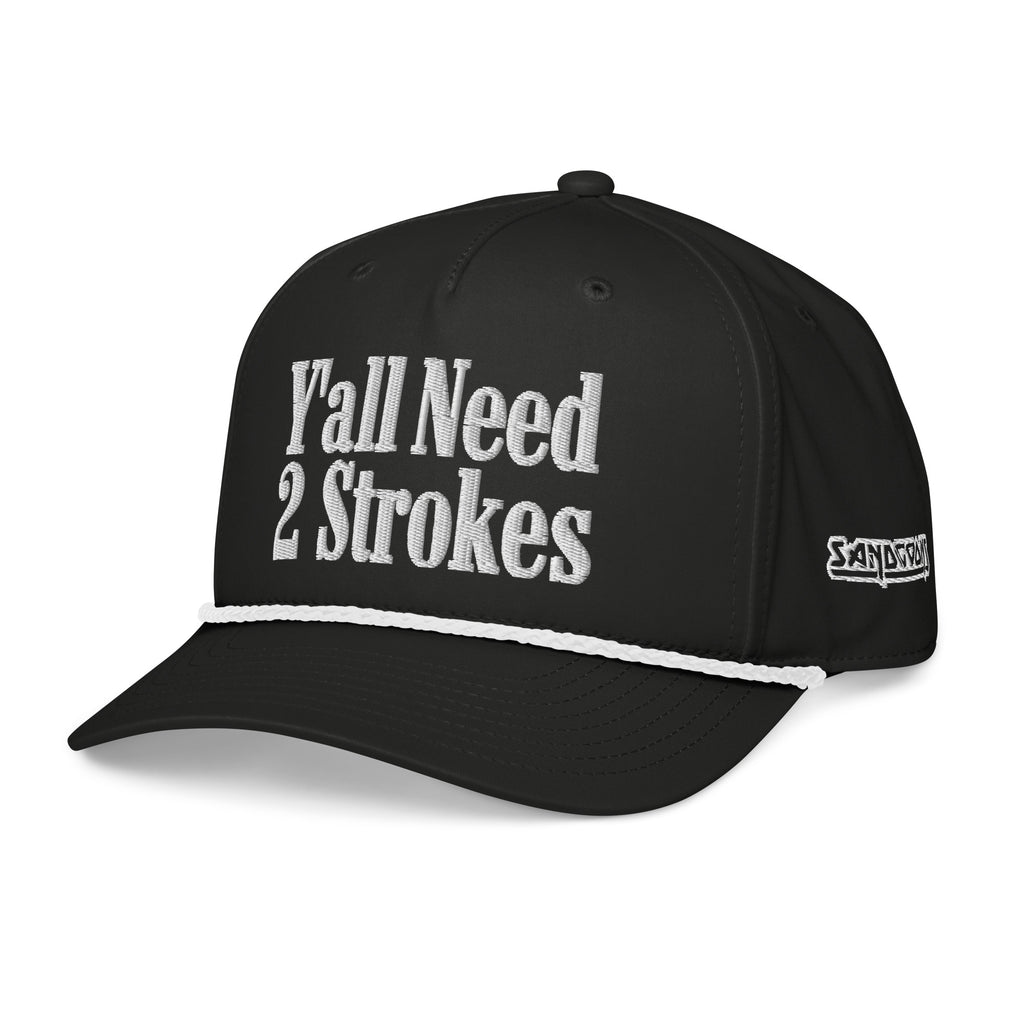 Y'ALL NEED 2 STROKES ROPE HAT